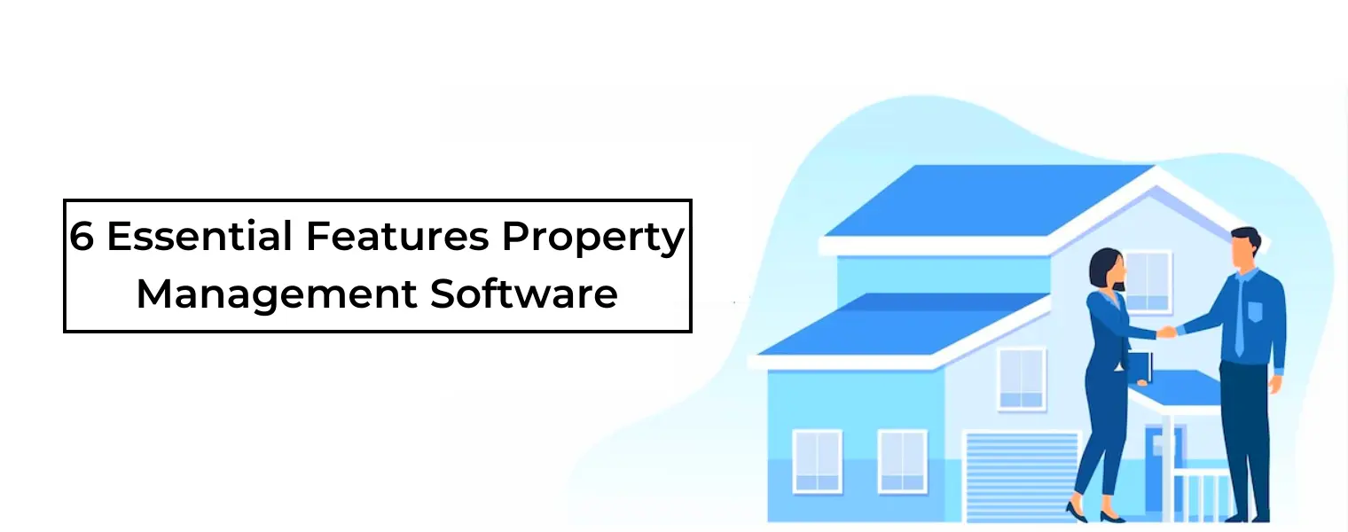 6 Essential features property management software