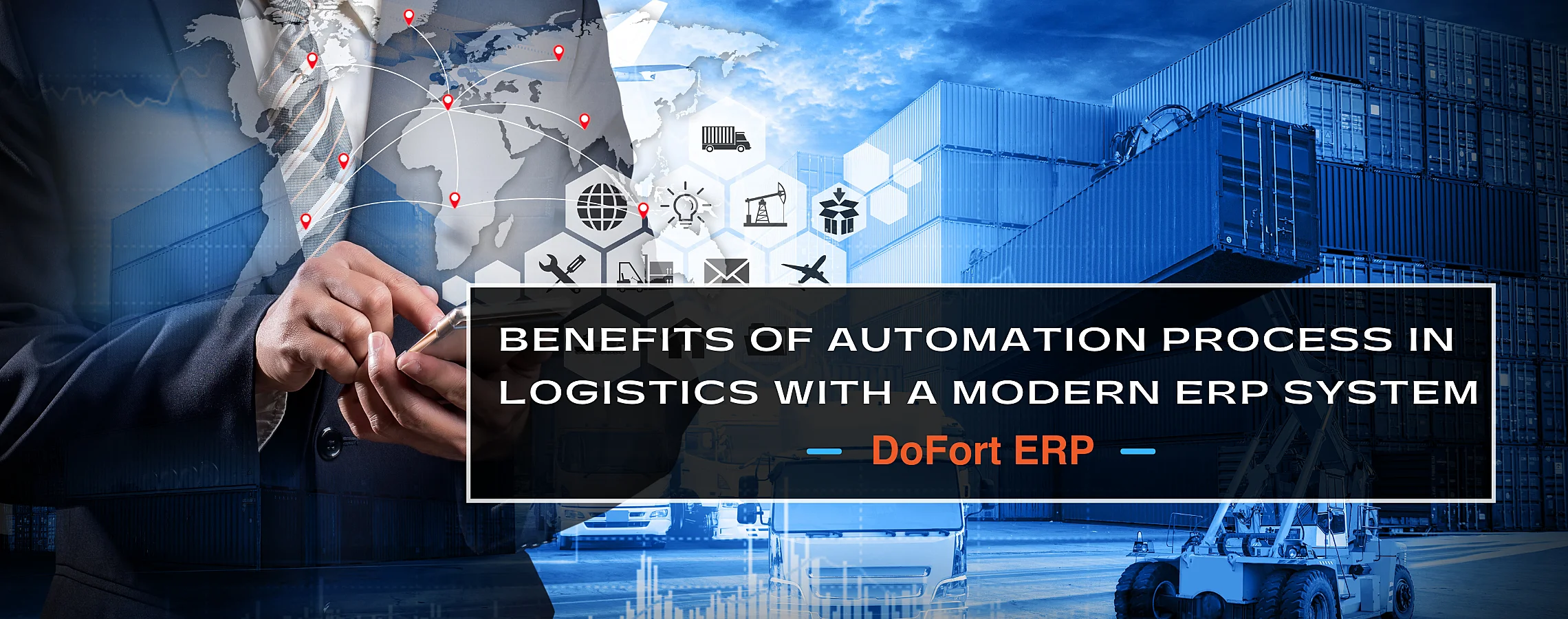 BenefitsOfAutomationProcessInLogisticswithModernERP