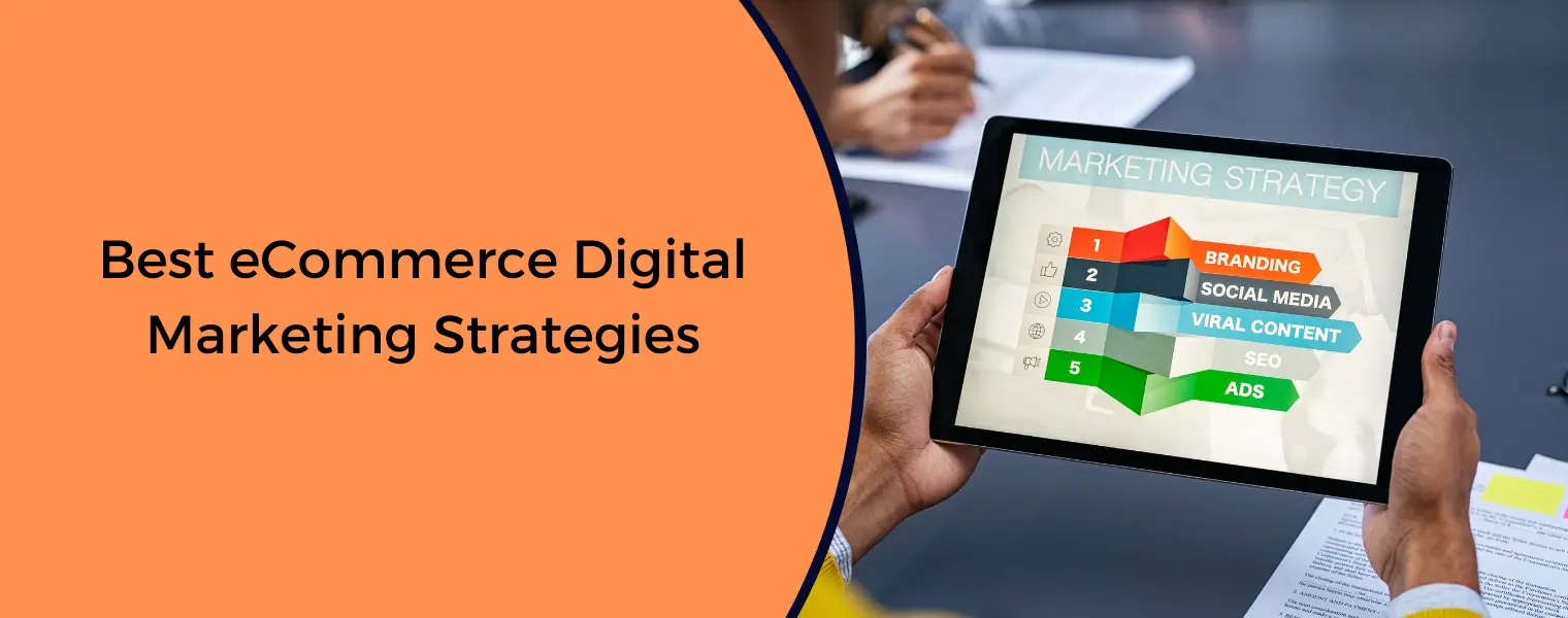 Best eCommerce Digital Marketing Strategies to Increase Sales
