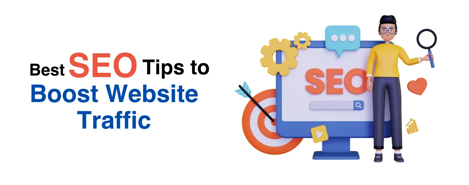 Best SEO Tips to Boost Website Traffic