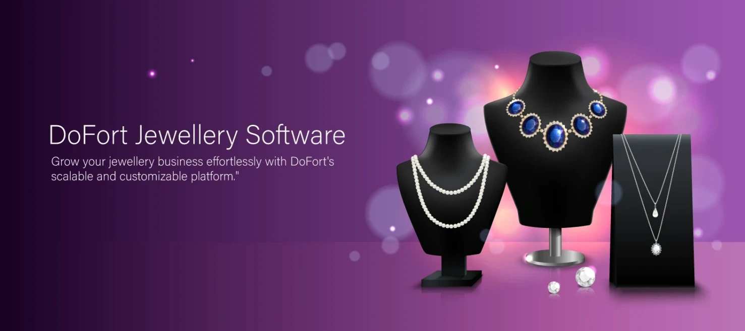 DoFort jewellery software in India streamlines inventory, sales, and billing for efficient jewellery business management.