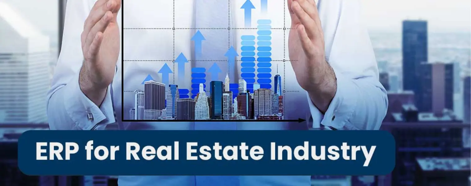 ERP for Real Estate Industry