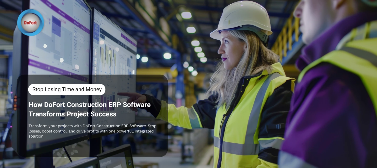 How DoFort Construction ERP Software Transforms Project Success