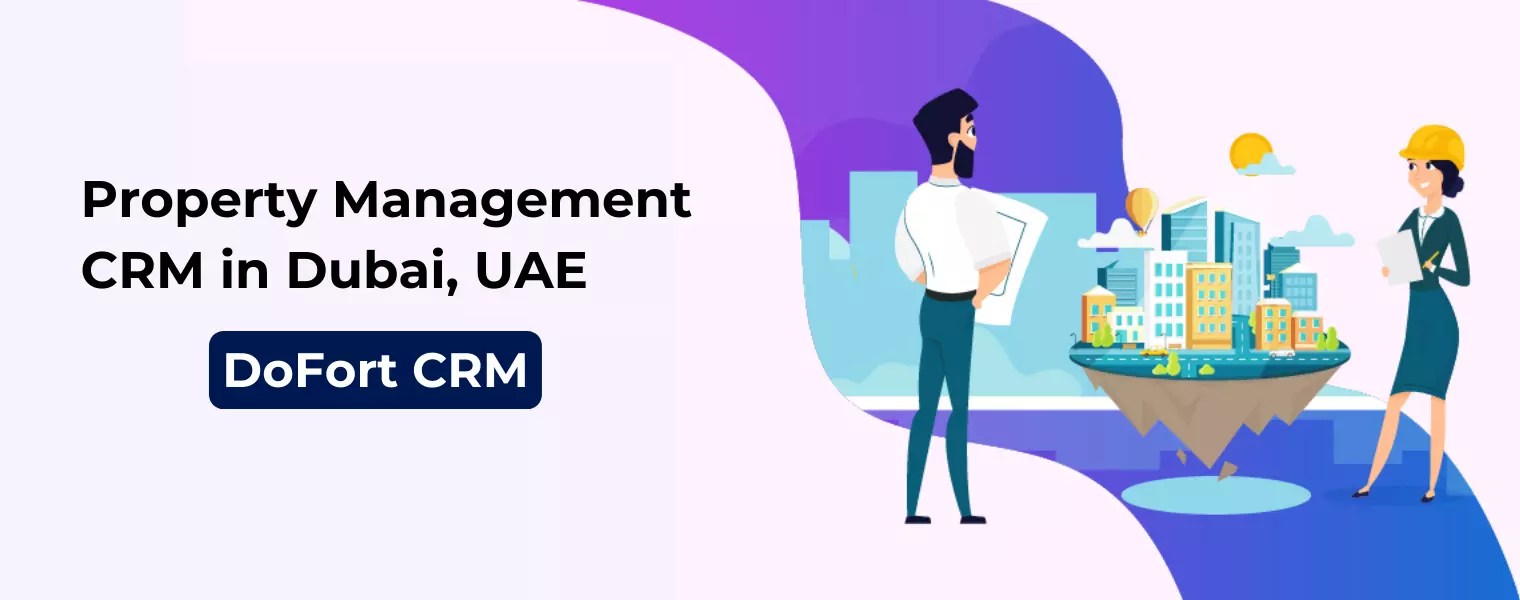 Property Management CRM software in Dubai