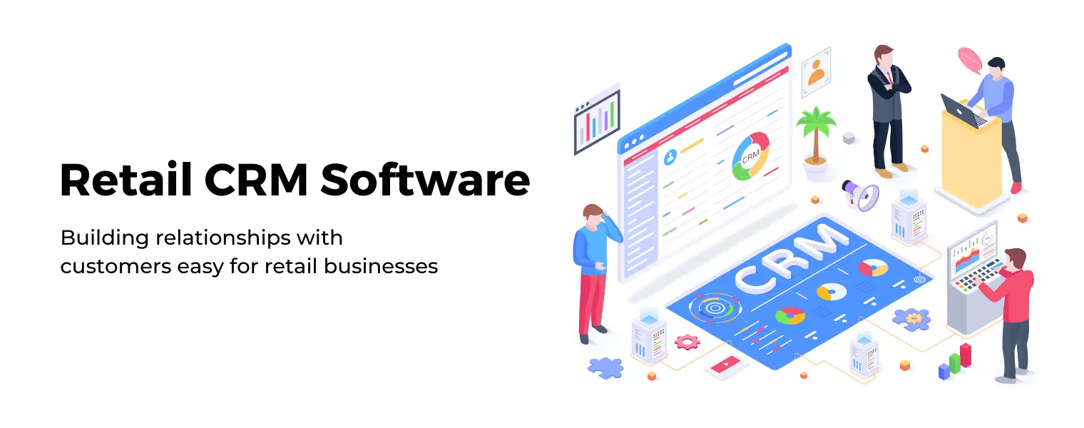 Retail CRM software provides access to customer profiles, purchase history, and personalized marketing tools to enhance customer relationships