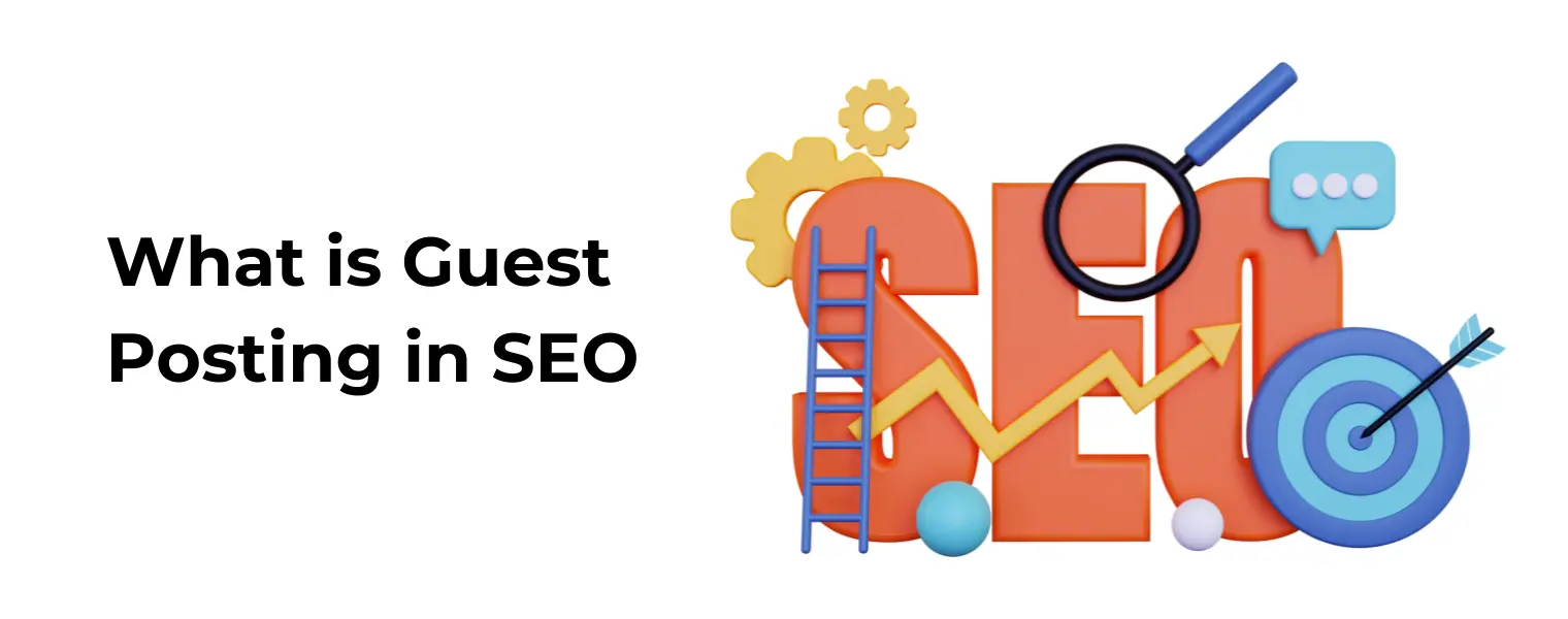 What is Guest Posting in SEO