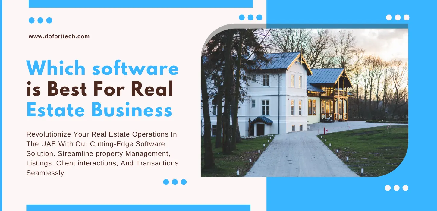Which Software Is Best For Real Estate Business